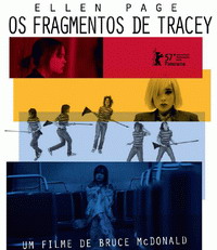 Fragmentos de Tracy, Os