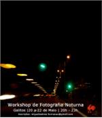 Workshop de Fotografia Noturna